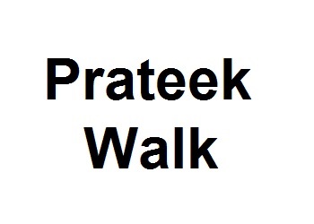 Prateek Walk 